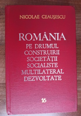 myh 311 - Romania pe drumul... - 16 - Nicolae Ceausescu - 1979 - De colectie foto