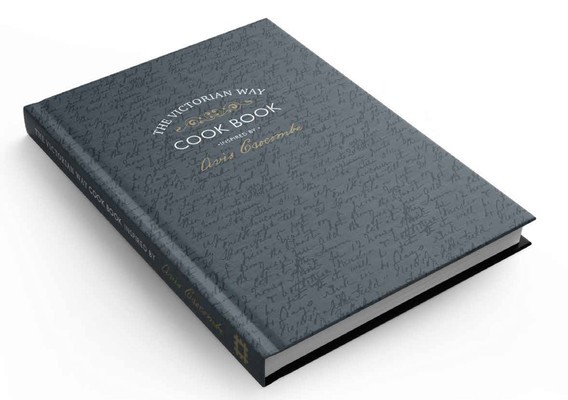 The How to Cook: The Victorian Way with Mrs Crocombe