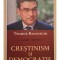 Teodor Baconschi - Crestinism si democratie (Editia: 2010)