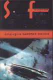HST C5105N Antologiile Gardner Dozois, volumul V, 2007, Editura Nemira