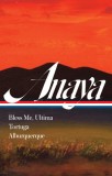 Rudolfo Anaya: Bless Me, Ultima, Tortuga, Alburquerque (Loa #361), 2020