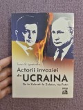 Cumpara ieftin Actorii invaziei din Ucraina - Taras B. Ignatenko
