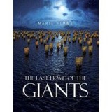 The Last Home of the Giants