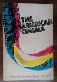 myh 39s - The american cinema - ed 1973 - in limba engleza