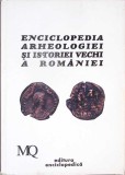ENCICLOPEDIA ARHEOLOGIEI SI ISTORIEI VECHI A ROMANIEI VOL.3 M-Q-CONSTANTIN PREDA-343299