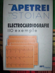 ELECTROCARDIOGRAFIE 110 EXEMPLE EDUARD APETREI/IOANA STOIAN 2002 foto