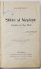 STIUTE SI NESTIUTE, INTAMPLARI DIN VIATA REALA, VOLUMUL I de NAE COMPETENTU, 1922