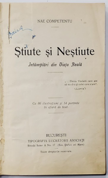 STIUTE SI NESTIUTE, INTAMPLARI DIN VIATA REALA, VOLUMUL I de NAE COMPETENTU, 1922