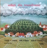 Disc Vinil Various - Soliști Din Transilvania - Electrecord Cat. ST-EPE 02560