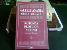 ROTONDA PLOPILOR APRINSI - VALERIU ANANIA (MEMORII LITERARE) foto
