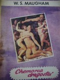Chemarea dragostei - W. S. Maugham