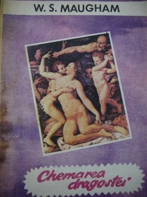 Chemarea dragostei - W. S. Maugham foto