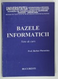 BAZELE INFORMATICII , NOTE DE CURS de BERBEC FLORENTINA , 1997