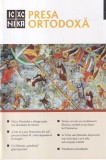 Presa Ortodoxa Nr. 8 Editie 2009 Carti Religioase Romana Brosata Stare Buna 78 Pagini