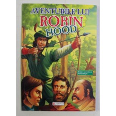 AVENTURILE LUI ROBIN HOOD , DUPA O POVESTE DE HOWARD PYLE , 2010