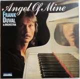 Frank Duval &amp; Orchestra &ndash; Angel Of Mine ( TELDEC ) Germania 1981 ( Vinil ) LP