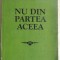 Onisifor Ghibu - Nu din partea aceea, studii și articole 1904-1914