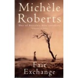 Michele Roberts - Fair Exchange - 110576