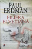 Filiera Elvetiana - Paul Erdman, RAO 2008, Carte Politista, 348 Pagini, Romana