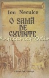 Cumpara ieftin O Samă de Cuvinte - Ion Neculce, Ed. Ion Creangă, 1990, Studii Literare, 157 pagini