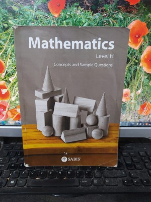 Mathematics, Concepts and Sample Questions Level H Sabis, Eden Prairie 2015, 185 foto