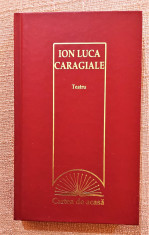 Teatru. Colectia Cartea de acasa Nr. 8. Ed. Erc Press, 2009 - Ion Luca Caragiale foto