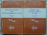 DYNAMIC RESPONSE AND WAVE PROPAGATION IN SOILS. PLASTIC AND LONG-TERM EFFECTS IN SOILS VOL.1-2-B. PRANGE, G-231841