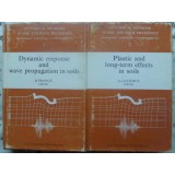 DYNAMIC RESPONSE AND WAVE PROPAGATION IN SOILS. PLASTIC AND LONG-TERM EFFECTS IN SOILS VOL.1-2-B. PRANGE, G-231841