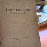 Tara Lovistei. Geografie istorica - Ion Conea (cu dedicatie de la autor pentru Al. Graur)