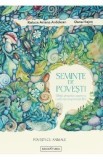 Seminte de povesti Vol.1: Povesti cu animale - Raluca Ariana Ardelean
