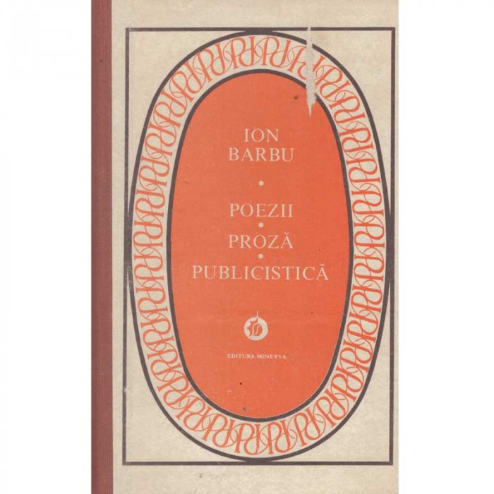 Ion Barbu - Poezii - Proza - Publicistica - 116006