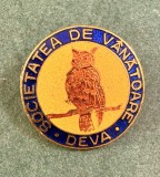 Insigna Societatea de Vanatoare Deva
