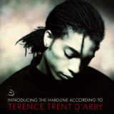 Introducing The Hardline According To | Terence Trent D&#039;Arby