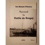 Ion Benone Petrescu - Secund la Flotila de Dragaj