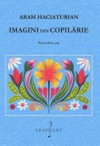 Imagini din copilarie | Aram Haciaturian