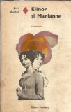 Roman Elinor si Marianne de Jane Austen, Editura Eminescu, 1972, 356 pagini, Colectia Romanul de Dragoste