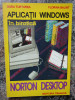 APLICATII WINDOWS IN BIROTICA NORTON DESKTOP -TURTUREA,BALINT