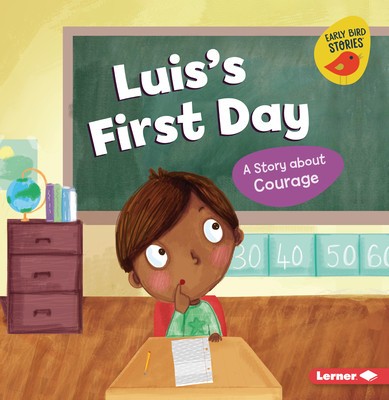 Luis&amp;#039;s First Day: A Story about Courage foto