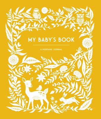 My Baby&amp;#039;s Book: A Keepsake Journal for Parents to Preserve Memories, Moments &amp;amp; Milestones (Keepsake Legacy Journals) foto