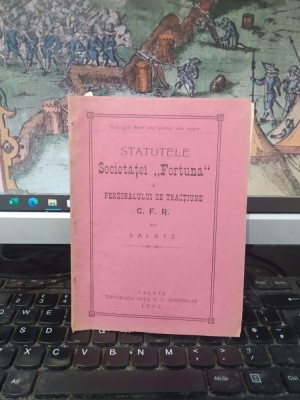 Statutele Societăței Fortuna a personalului de tracțiune C.F.R. CFR din Galatz, Galați 1905, 054 foto