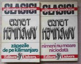 ZAPEZILE DE PE KILIMANJARO. NIMENI NU MOARE NICIODATA VOL.1-2-ERNEST HEMINGWAY-279277