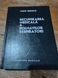 Recuperarea medicala a bolnavilor respiratori - Tudor Sbenghe, 1983, stare buna / R3S