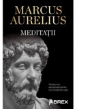 Meditatii - Marcus Aurelius