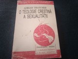 Cumpara ieftin ADRIAN THATCHER - O TEOLOGIE CRESTINA A SEXUALITATII