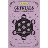 In Focus Crystals: Your Personal Guide