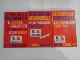 LE NOUVEAU BESCHERELLE : 1. L&#039;ART DE CONJUGUER (12000 verbes); 2. L&#039;&#039;ORTHOGRAPHE POUR TOUS; 3. LA GRAMMAIRE POUR TOUS