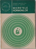 Secretele Hormonilor&nbsp; de &nbsp;Popescu Aristide-Liviu&nbsp;si &nbsp;Popescu N Aristide