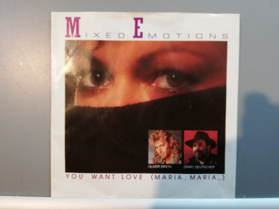 Mixed Emotion &amp;ndash; You Want Love &amp;hellip;(1988/Emi/RFG) - Vinil Single &amp;#039;7/NM foto
