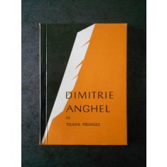 TEODOR VIRGOLICI - DIMITRIE ANGHEL