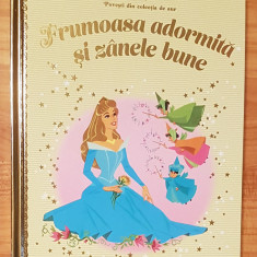 Frumoasa adormita si zanele bune. Disney. Povesti din colectia de aur, Nr. 101